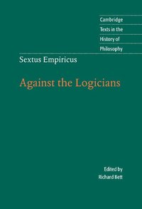 bokomslag Sextus Empiricus: Against the Logicians