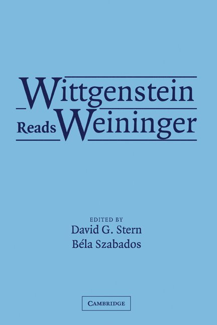 Wittgenstein Reads Weininger 1