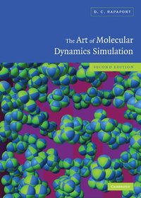 bokomslag The Art of Molecular Dynamics Simulation