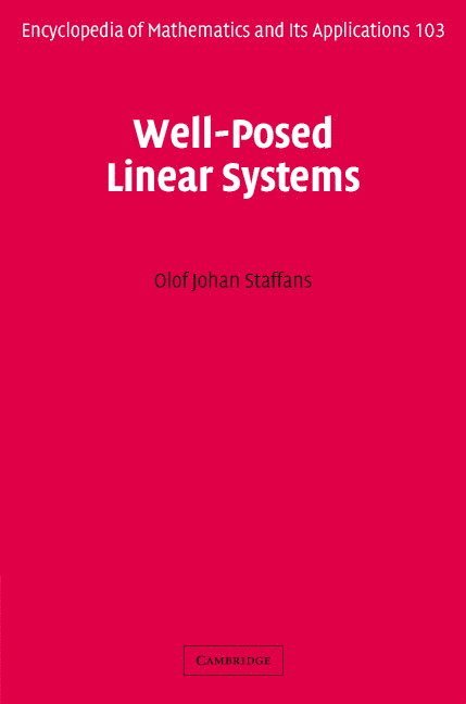 Olof Staffans, Finland) Staffans, Olof (Abo Akademi University - Well-Posed Linear Systems, Inbunden