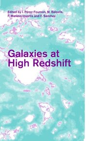 bokomslag Galaxies at High Redshift