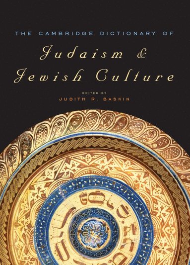 bokomslag The Cambridge Dictionary of Judaism and Jewish Culture