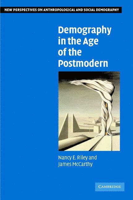 Demography in the Age of the Postmodern 1