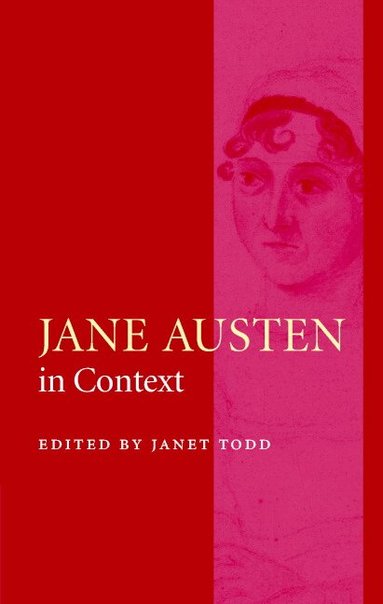 Janet Todd - Jane Austen in Context, Inbunden