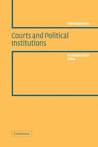 bokomslag Courts and Political Institutions: A Comparative View