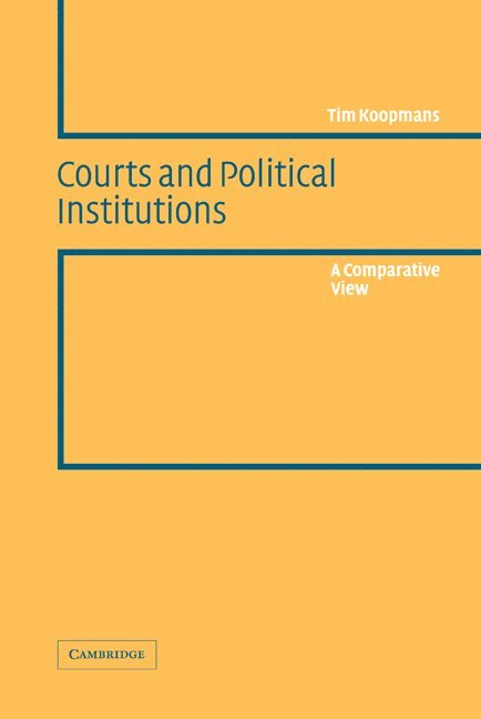 Courts and Political Institutions 1