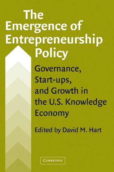 bokomslag The Emergence of Entrepreneurship Policy