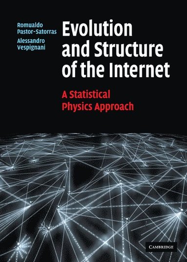 bokomslag Evolution and Structure of the Internet