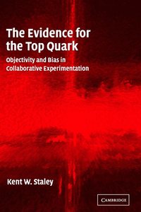 bokomslag The Evidence for the Top Quark