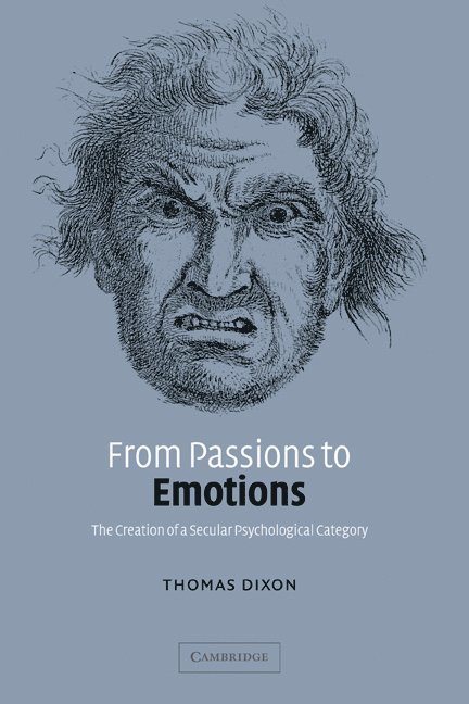 From Passions to Emotions 1