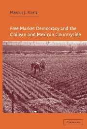 bokomslag Free Market Democracy and the Chilean and Mexican Countryside