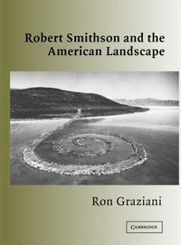 bokomslag Robert Smithson and the American Landscape