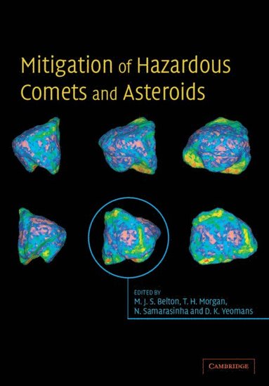 bokomslag Mitigation of Hazardous Comets and Asteroids