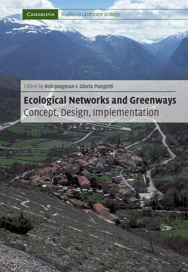 Rob H. G. Jongman, Gloria Pungetti - Ecological Networks and Greenways, Inbunden