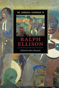 bokomslag The Cambridge Companion to Ralph Ellison