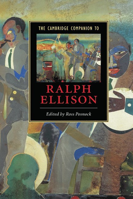 The Cambridge Companion to Ralph Ellison 1