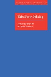 Lorraine Mazerolle, Janet Ransley - Third Party Policing, Inbunden