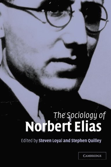 bokomslag The Sociology of Norbert Elias