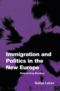 bokomslag Immigration and Politics in the New Europe