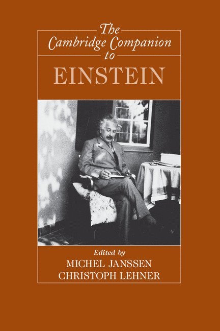 Michel (University of Minnesota) Janssen, Berlin) Lehner, Christoph (Max-Planck-Institut fur Wissenschaftsgeschichte, Michel Janssen, Christoph Lehner - The Cambridge Companion to Einstein, Inbunden