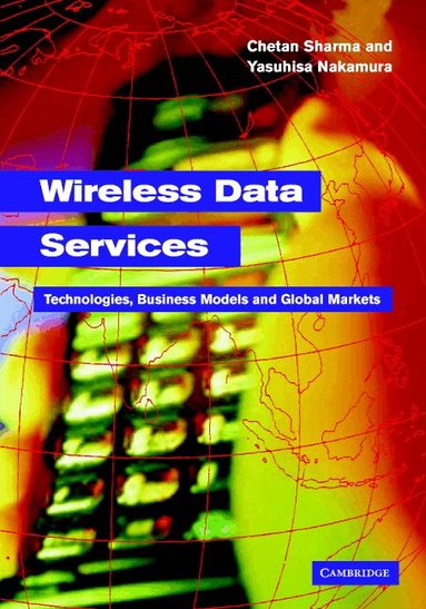 Chetan Sharma, Yasuhisa Nakamura - Wireless Data Services, Inbunden