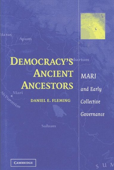 bokomslag Democracy's Ancient Ancestors