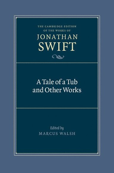 bokomslag A Tale of a Tub and Other Works