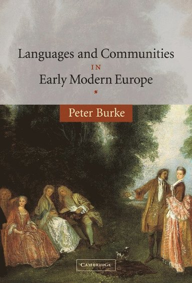 bokomslag Languages and Communities in Early Modern Europe