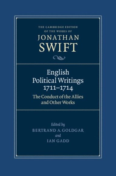 bokomslag English Political Writings 1711-1714: 'The Conduct of the Allies' and Other Works