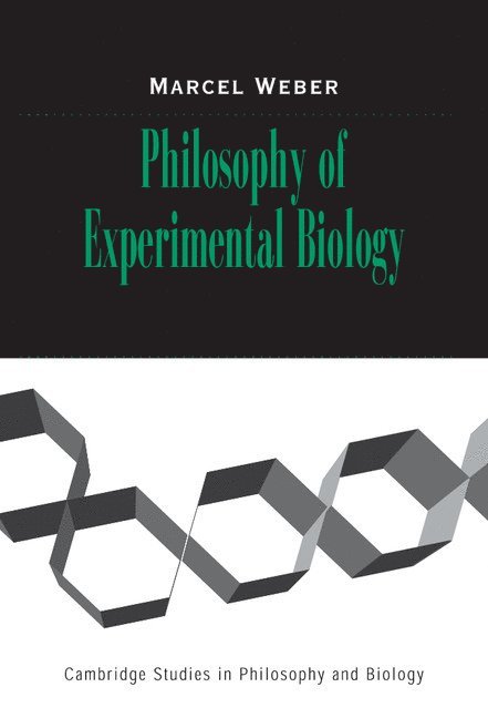 Philosophy of Experimental Biology 1