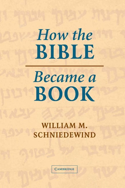 How the Bible Became a Book 1