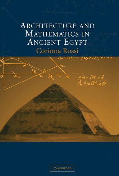 bokomslag Architecture and Mathematics in Ancient Egypt