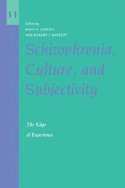 Schizophrenia, Culture, and Subjectivity 1