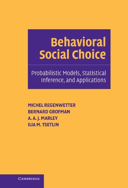 Behavioral Social Choice 1