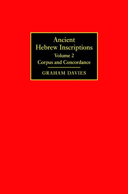 Ancient Hebrew Inscriptions: Volume 2 1