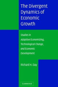 bokomslag The Divergent Dynamics of Economic Growth