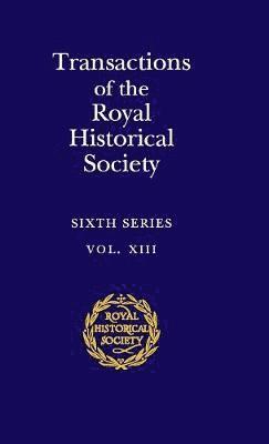 bokomslag Transactions of the Royal Historical Society: Volume 13