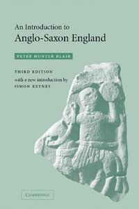 bokomslag An Introduction to Anglo-Saxon England