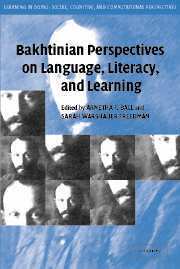 Arnetha F. Ball, Sarah Warshauer Freedman - Bakhtinian Perspectives on Language, Literacy, and Learning, Inbunden