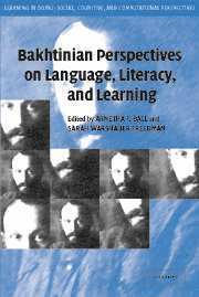 Bakhtinian Perspectives on Language, Literacy, and Learning 1