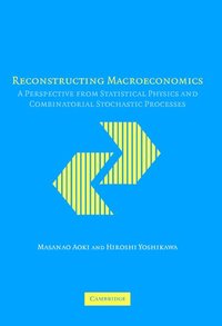 bokomslag Reconstructing Macroeconomics