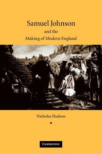 bokomslag Samuel Johnson and the Making of Modern England