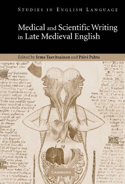 Medical and Scientific Writing in Late Medieval English 1