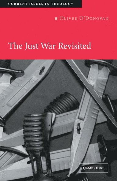 bokomslag The Just War Revisited