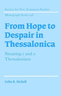 bokomslag From Hope to Despair in Thessalonica