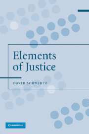 David Schmidtz - The Elements of Justice, Inbunden