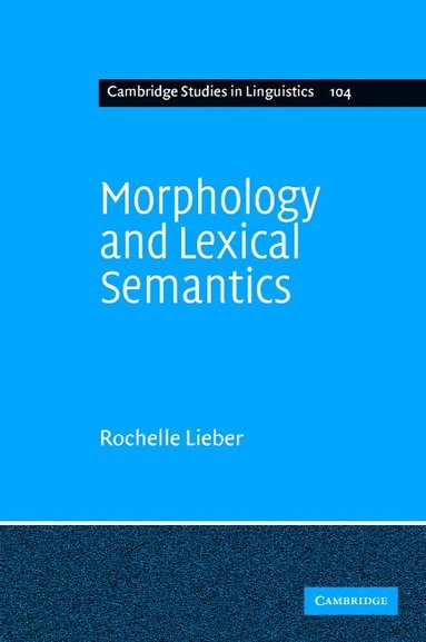 bokomslag Morphology and Lexical Semantics