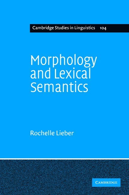 Morphology and Lexical Semantics 1