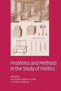 bokomslag Problems and Methods in the Study of Politics