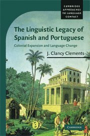bokomslag Linguistic Legacy of Spanish and Portuguese